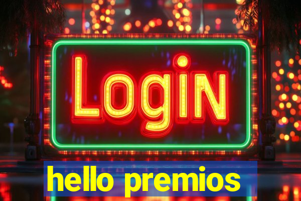 hello premios